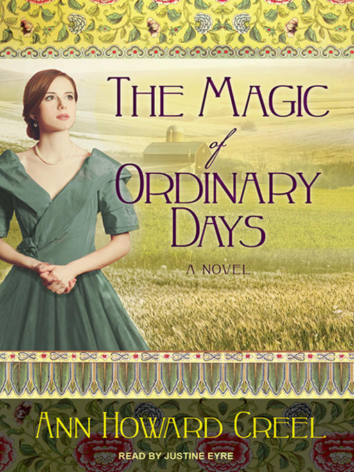 Title details for The Magic of Ordinary Days by Ann Howard Creel - Wait list